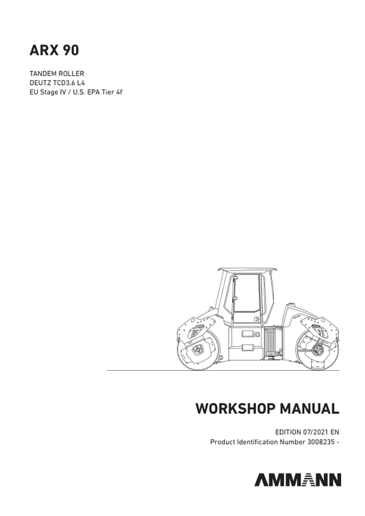 Ammann ARX 90, ARX 90 HF, ARX 90 K Heavy Tandem Roller Workshop Repair Manual Workshop Guide