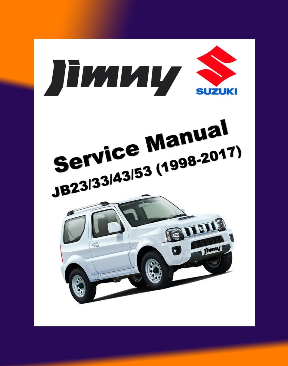 SUZUKI JIMNY JB 1998-2017 Full Manual Set – Repair & Maintenance Manual