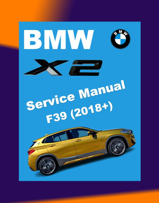 BMW X2 F39 2018-2023 Full Manual Set – Repair & Maintenance Manual