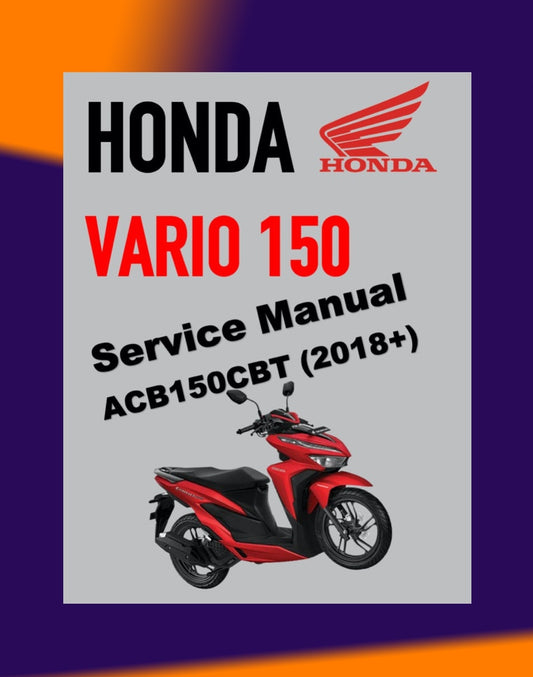 HONDA VARIO 150 VARIO150 CBT 2018+ Full Manual Set – Repair & Maintenance Manual and Spare Parts Catalog and User Handbook - BAHASA INDONESIA