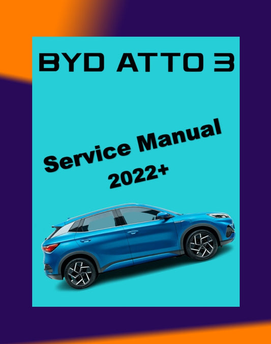BYD ATTO 3 ATTO3 2022+ Full Manual Set – Repair & Maintenance Manual