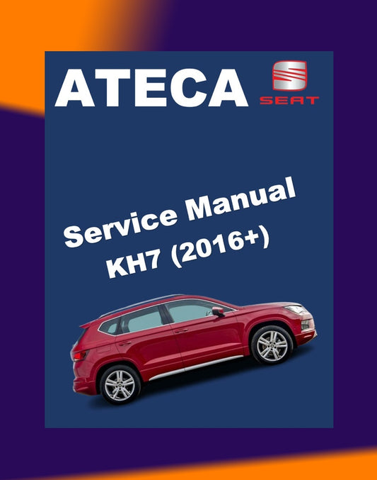 SEAT ATECA KH7 2016+ Full Manual Set – Repair & Maintenance Manual