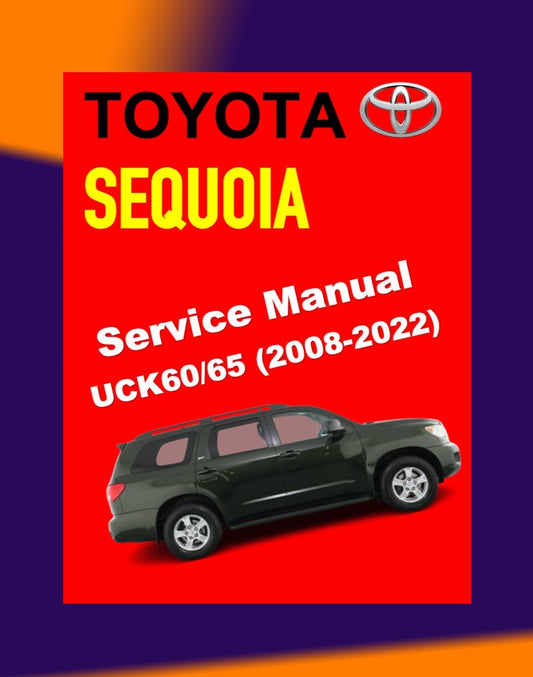 TOYOTA SEQUOIA UCK60/65 2008-2022 Full Manual Set – ONLINE Repair & Maintenance Manual