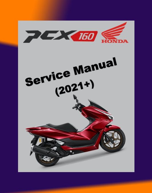 HONDA PCX160 PCX 160 WW150/A/HV 2021+ Full Manual Set – Repair & Maintenance Manual and Spare Parts Catalog and User Handbook